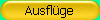 Ausfl�ge